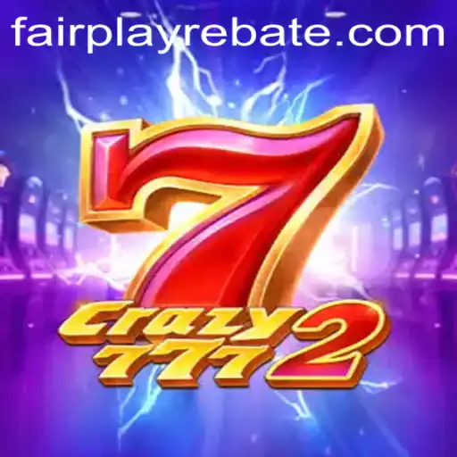 Exploring Crazy7772: A Revolution in Fairplay Gaming