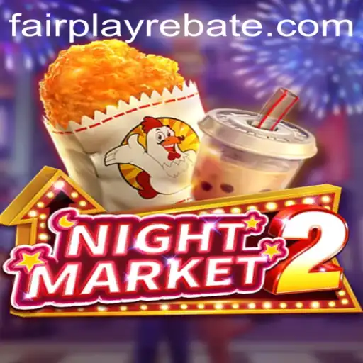 Exploring the Exciting World of NightMarket2 and the Principles of Fairplay