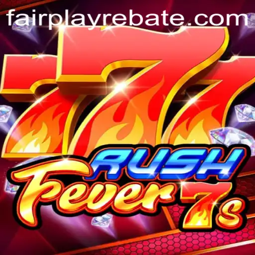 Exploring the Excitement of RushFever7s: A Fair Play Adventure