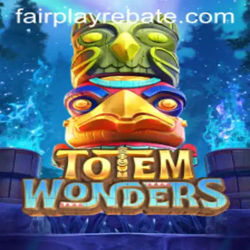 Exploring the World of TotemWonders: An Adventure in Fairplay
