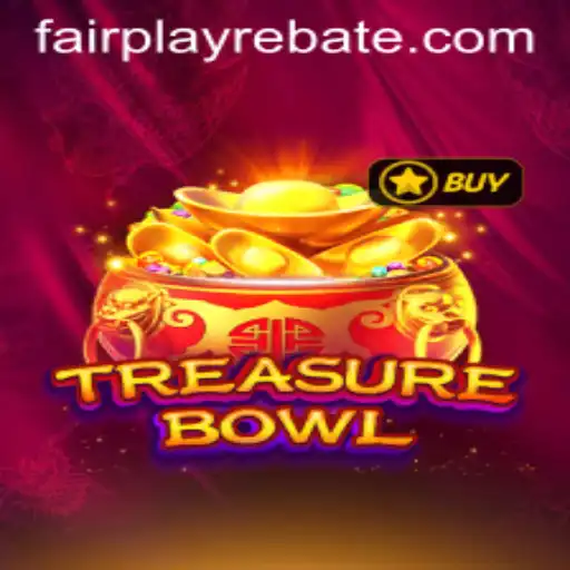 Discover the Exciting World of TreasureBowl: Where Fairplay is King